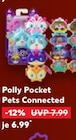 Pets Connected im Angebot bei Kaufland in Erkrath Pets Connected Angebote von Polly Pocket bei Kaufland Erkrath für 6,99 €