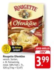 Ofenkäse bei EDEKA im Grafenhausen Prospekt für 3,99 €