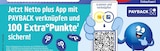 100 Extra°Punkte von Payback bei Netto Marken-Discount im Angebot 100 Extra°Punkte von Payback im aktuellen Netto Marken-Discount Prospekt