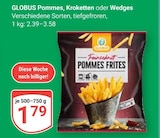 Aktuelle Kartoffeln Angebote bei GLOBUS in Erfurt Aktuelles Pommes Angebot bei GLOBUS in Erfurt ab 1,79 €