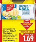 Harzer Roller/Handkäse von Gut & Günstig für 1,69 € bei E center im Angebot Harzer Roller/Handkäse von Gut & Günstig im aktuellen E center Prospekt