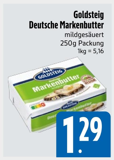 Aktuelles Deutsche Markenbutter Angebot bei EDEKA in Augsburg ab 1,29 €