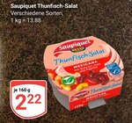 Thunfisch-Salat im Angebot bei GLOBUS in Neubrandenburg Thunfisch-Salat Angebote von Saupiquet bei GLOBUS Neubrandenburg für 2,22 €