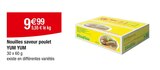 Nouilles saveur poulet - YUM YUM à 9,99 € dans le catalogue Carrefour