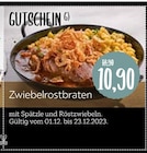 Zwiebelrostbraten im XXXLutz Möbelhäuser Prospekt Zwiebelrostbraten von GUTSCHEIN im aktuellen XXXLutz Möbelhäuser Prospekt für 10,90 €