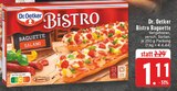 Bistro Baguette Salami Angebote von Dr. Oetker bei E center Aachen für 1,11 €