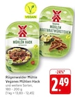 EDEKA Östringen - Veganes Mühlen Hack Angebot im Prospekt Veganes Mühlen Hack bei EDEKA im Östringen Prospekt für 2,49 €