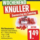 Aktuelle Tomaten Angebote bei EDEKA in Nürnberg Aktuelles Mini Romatomaten Angebot bei EDEKA in Nürnberg ab 1,49 €