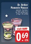 Momente Mousse bei EDEKA im Schwalmtal Prospekt für 0,69 €