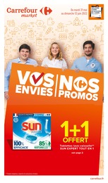 Carrefour Market Catalogue "Vos envies | Nos promos", 20 pages, Bonneuil-sur-Marne, 31/05/2022 - 12/06/2022 Carrefour Market Catalogue "Vos envies | Nos promos", 20 pages, Bonneuil-sur-Marne, 31/05/2022 - 12/06/2022