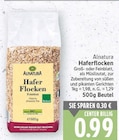 Haferflocken von Alnatura für 0,99 € bei E center im Angebot Haferflocken von Alnatura im aktuellen E center Prospekt