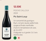 Pic Saint-Loup 2024 - PIOCHE CAILLOUX - Monoprix Forum Des Halles Pic Saint-Loup 2024 - PIOCHE CAILLOUX à 12,50 € dans le catalogue Monoprix Forum Des Halles