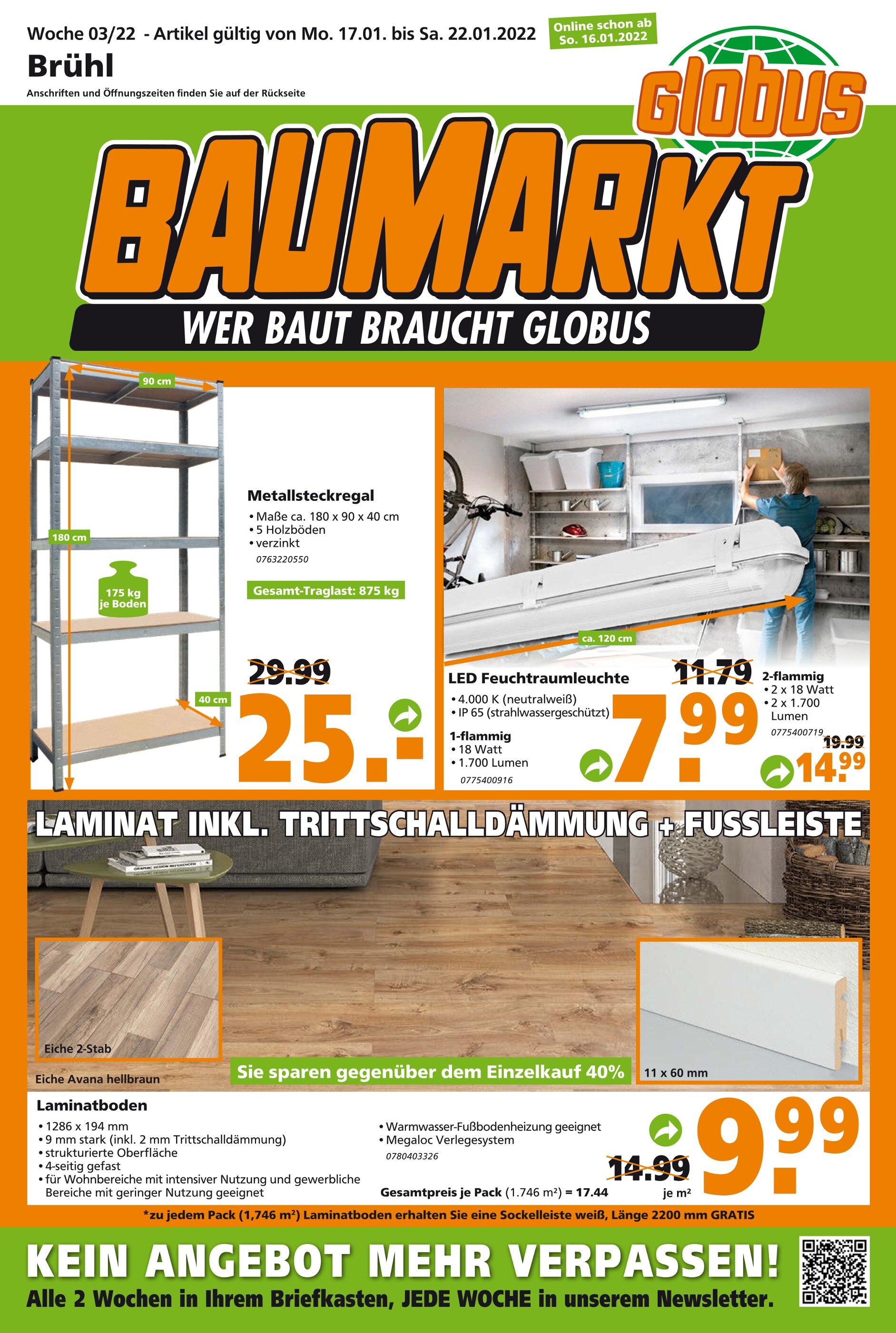 Globus-Baumarkt Prospekt für Köln mit 12 Seiten Globus-Baumarkt Prospekt für Köln: "WER BAUT BRAUCHT GLOBUS", 12 Seiten, 16.01.2022 - 22.01.2022