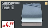 Aktuelle Spannbettlaken Angebote bei Marktkauf in Düsseldorf Aktuelles Flausch-Spannbettlaken Angebot bei Marktkauf in Düsseldorf ab 4,99 €