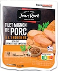 Filet mignon de porc fumé saveur indienne - JEAN ROZÉ dans le catalogue Intermarché Super