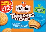 Tronches de Cake Moelleux Chocolat - St Michel dans le catalogue Intermarché Super