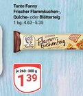 Frischer Flammkuchen-, Quiche- oder Blätterteig Angebote von Tante Fanny bei GLOBUS Bochum für 1,39 €