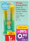 Energy Drink von Gönrgy für 0,90 € bei Netto Marken-Discount im Angebot Energy Drink von Gönrgy im aktuellen Netto Marken-Discount Prospekt