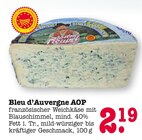 Bleu d’Auvergne AOP bei EDEKA im Bühlertal Prospekt für 2,19 €