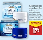 Aqua Complete Tagescreme im ALDI Nord Prospekt Aqua Complete Tagescreme von Lacura im aktuellen ALDI Nord Prospekt für 1,95 €