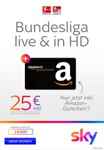 Sky Prospekt für Herford mit 4 Seiten Sky Prospekt für Herford: "Bundesliga live & in HD", 4 Seiten, 29.07.2021 - 02.08.2021