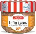 Le pâté landais au foie gras de canard (20%) - LARTIGUE & FILS en promo chez Intermarché Super Mérignac à 3,99 €