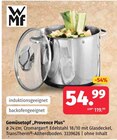 Gemüsetopf „Provence Plus“ im Segmüller Prospekt Gemüsetopf „Provence Plus“ von WMF im aktuellen Segmüller Prospekt für 54,99 €