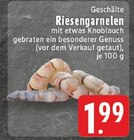 Geschälte Riesengarnelen bei EDEKA im Prospekt "" für 1,99 €