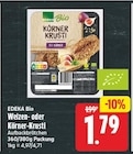 Weizen-Krusti von EDEKA Bio für 1,79 € bei E center im Angebot Weizen-Krusti von EDEKA Bio im aktuellen E center Prospekt