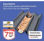 Baguetteblech im Angebot bei GLOBUS in Ludwigshafen Baguetteblech Angebote von Birkmann bei GLOBUS Ludwigshafen für 4,99 €