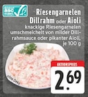 Riesengarnelen Dillrahm Angebote bei E center Witten für 2,69 €