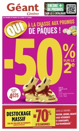 Catalogue Supermarchés Géant Casino en cours à Is-sur-Tille et alentours, "OUI À LA CHASSE AUX PROMOS DE PÂQUES !", 48 pages, 19/03/2024 - 01/04/2024