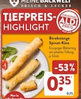 Börekstange Spinat-Käse im ALDI SÜD Prospekt zum Preis von 0,35 €