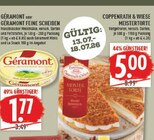 FEINE SCHEIBEN Angebote von GÉRAMONT bei Marktkauf Iserlohn für 1,77 €