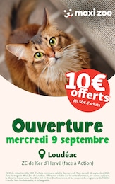 Catalogue Maxi Zoo à Uzel, avec 4 pages Prospectus Maxi Zoo à Uzel, "Ouverture", 4 pages, 09/09/2026 - 12/09/2026