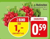Radieschen im Angebot bei EDEKA in Heidenheim Radieschen Angebote bei EDEKA Heidenheim für 0,50 €