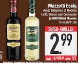 Aceto Balsamico di Modena I.G.P. oder Bianco oder Cremaceto Angebote von Mazzetti Essig bei EDEKA München für 2,99 €