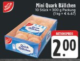 Mini Quark Bällchen Angebote von GUT & GÜNSTIG bei E center Oberhausen für 2,00 €