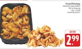 Frische Pfifferlinge im Angebot bei EDEKA in Leipzig Frische Pfifferlinge Angebote bei EDEKA Leipzig für 2,99 €