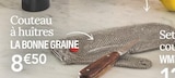 Couteau à huîtres - LA BONNE GRAINE en promo chez Ambiance & Styles Draguignan à 8,90 €