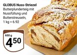 Aktuelle Nüsse Angebote bei GLOBUS in Mannheim Aktuelles Nuss-Striezel Angebot bei GLOBUS in Mannheim ab 4,50 €