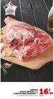 Agneau Gigot Entier à Rotir Semi Desossé en promo chez Super U Calais à 16,50 €