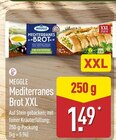 Mediterranes Brot XXL im ALDI Nord Prospekt Mediterranes Brot XXL von MEGGLE im aktuellen ALDI Nord Prospekt für 1,49 €