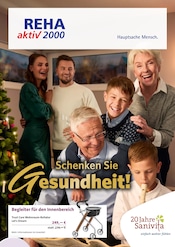 REHA aktiv 2000 GmbH Sanitätshäuser Prospekt der aktuellen Woche mit 6 Seiten, gültig von 12.11.2025 bis 31.01.2026, in Abtlöbnitz und Umgebung Aktueller REHA aktiv 2000 GmbH Sanitätshäuser Prospekt in Abtlöbnitz und Umgebung, "Schenken Sie Gesundheit!" mit 6 Seiten, 12.11.2025 - 31.01.2026