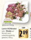 Lamm-Hüftbraten oder -Steaks Angebote bei E center Pirmasens für 2,89 €