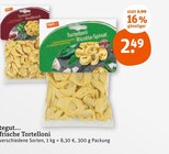 frische Tortelloni Angebote von tegut... bei tegut München für 2,49 €