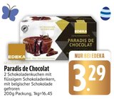 Paradis de Chocolat von EDEKA im aktuellen EDEKA Prospekt für 3,29 €