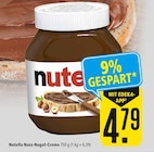 Nuss-Nugat-Creme im Angebot bei Marktkauf in Böblingen Nuss-Nugat-Creme Angebote von Nutella bei Marktkauf Böblingen für 4,79 €