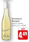 EDEKA Fürth - Perlwein Angebot im Prospekt Perlwein bei EDEKA im Fürth Prospekt für 4,49 €