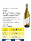Grüner Veltliner Selection Weinviertel DAC von Pfaffl für 6,41 € bei METRO im Angebot Grüner Veltliner Selection Weinviertel DAC von Pfaffl im aktuellen METRO Prospekt
